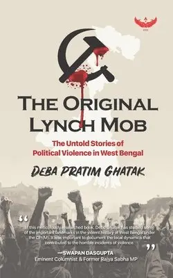 Deba Pratim Ghatak - Original Lynch Mob, Häftad. Tillgänglighet: Lägg i varukorg