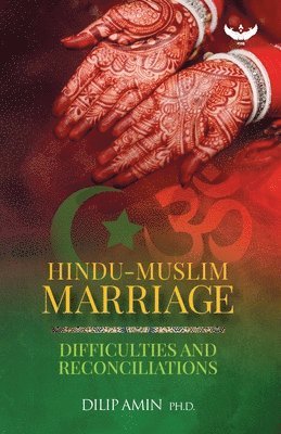 Dilip Amin - Hindu-Muslim Marriage, Häftad