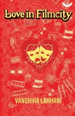 Vanshika Lakhani - Love in Filmcity, Häftad. Tillgänglighet: Lägg i varukorg