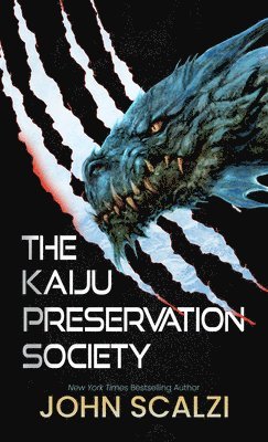 John Scalzi - The Kaiju Preservation Society, Inbunden