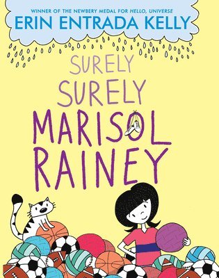 Erin Entrada Kelly - Surely Surely Marisol Rainey, Inbunden
