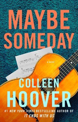 Colleen Hoover - Maybe Someday, Inbunden