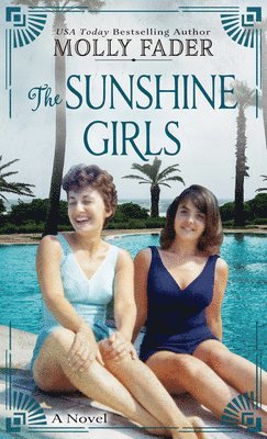 Molly Fader - The Sunshine Girls, Häftad