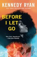 Before I Let Go