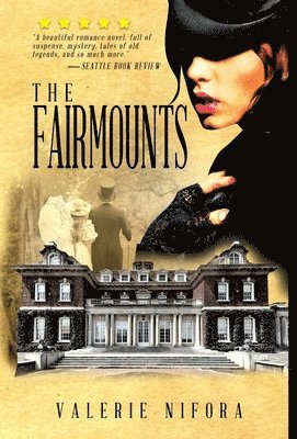 Valerie Nifora - Fairmounts, Inbunden