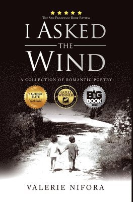 Valerie Nifora - I Asked the Wind, Inbunden