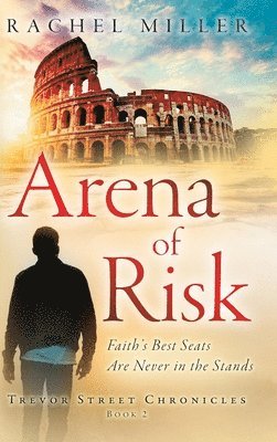 Rachel Miller - Arena of Risk, Inbunden. Tillgänglighet: Lägg i varukorg