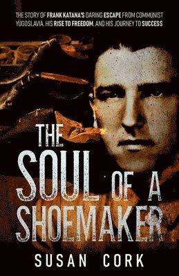 Susan Cork - Soul of a Shoemaker, Häftad