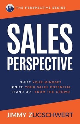 Jimmy Zugschwert - Sales Perspective, Häftad
