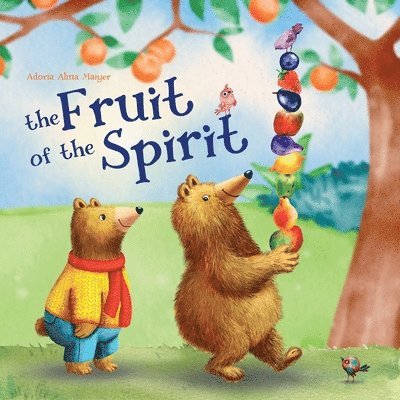 Adoria Alina Maiyer Publishing - Fruit of the Spirit, Häftad
