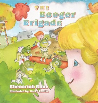 Rhenariah Rhue - Booger Brigade, Inbunden