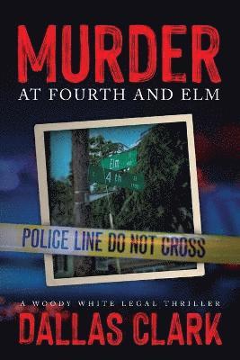 Dallas Clark - Murder at Fourth and Elm, Häftad