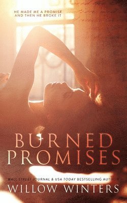 Willow Winters - Burned Promises, Häftad