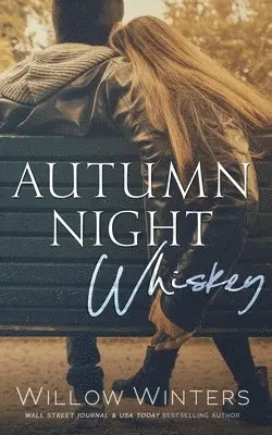Willow Winters - Autumn Night Whiskey, Häftad. Tillgänglighet: Lägg i varukorg