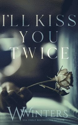 W Winters - I'll Kiss You Twice, Häftad