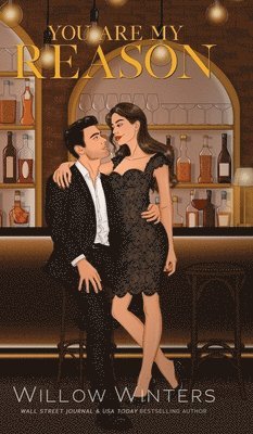 Willow Winters - You Are My Reason, Inbunden