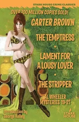 Carter Brown - Temptress / Lament for a Lousy Lover / The Stripper, Häftad. Tillgänglighet: Lägg i varukorg