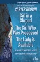 Carter Brown - Girl in a Shroud / The Girl Who Was Possessed / The Lady is Available, Häftad. Tillgänglighet: Lägg i varukorg