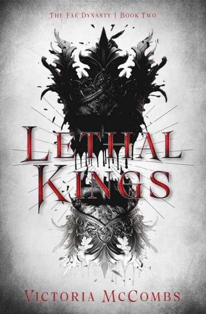 Victoria McCombs - Lethal Kings, E-bok