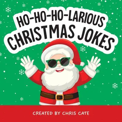 Chris Cate - Ho-Ho-Ho-Larious Christmas Jokes, Inbunden. Tillgänglighet: Lägg i varukorg