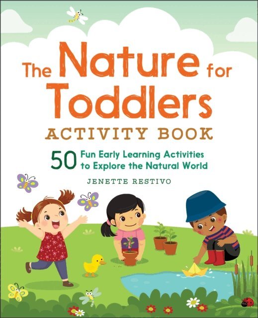 Jenette Restivo - Nature for Toddlers Activity Book, E-bok