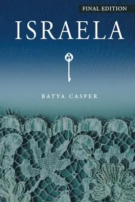 Batya Casper - Israela, Häftad. Tillgänglighet: Lägg i varukorg