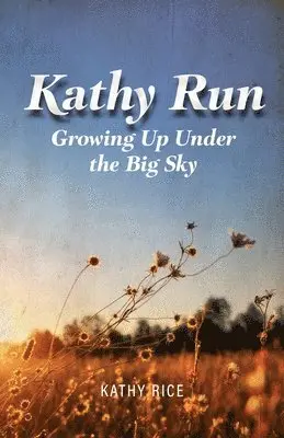 Kathy Rice - Kathy Run, Häftad. Tillgänglighet: Lägg i varukorg