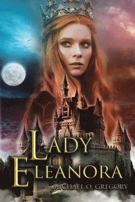 Michael O Gregory - Lady Eleanora, Häftad. Tillgänglighet: Lägg i varukorg