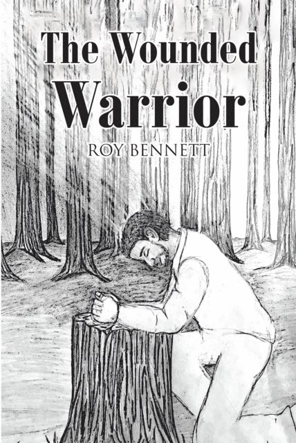 Roy Bennett - Wounded Warrior, E-bok