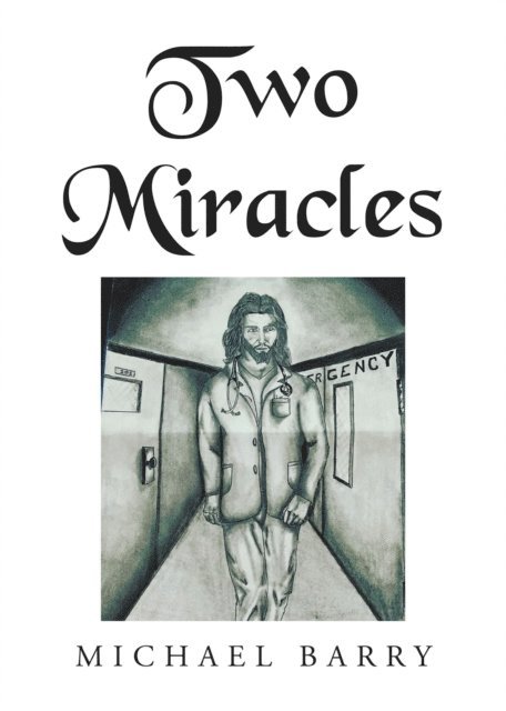 Michael Barry - Two Miracles, E-bok