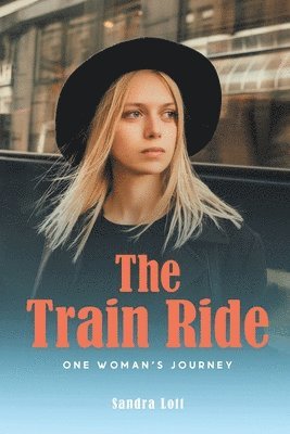 Sandra Lott - Train Ride, Häftad