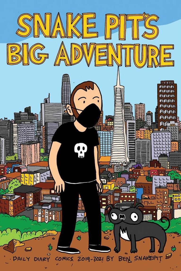 Ben Snakepit - Snake Pit's Big Adventure, Häftad