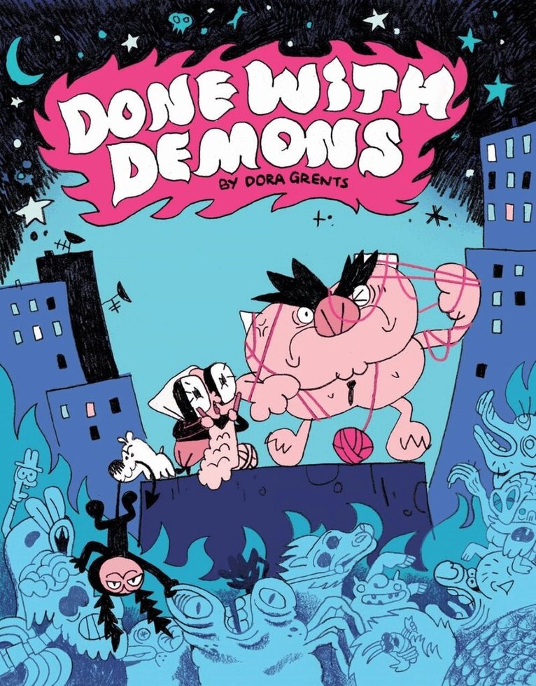 Dora Grents - Done with Demons, Häftad