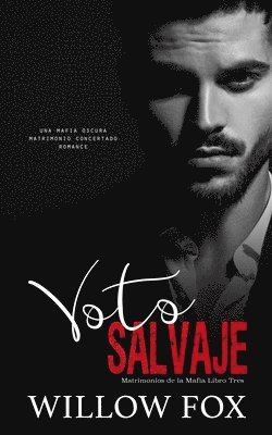 Willow Fox - Voto Salvaje, Häftad