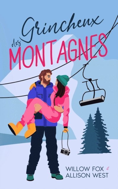 Allison West, Willow Fox - Grincheux des Montagnes, E-bok
