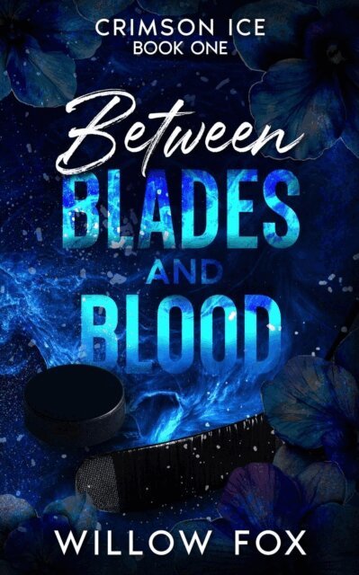 Willow Fox - Between Blades and Blood, E-bok