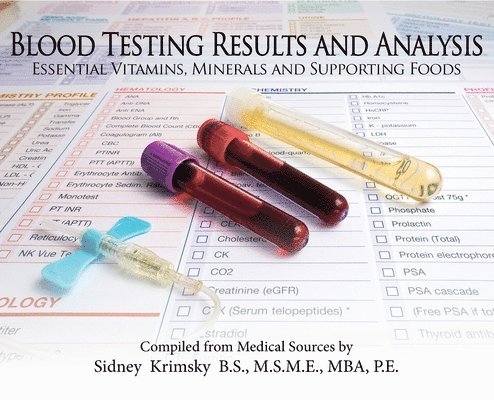 Sidney Krimsky - Blood Testing Results and Analysis, Inbunden