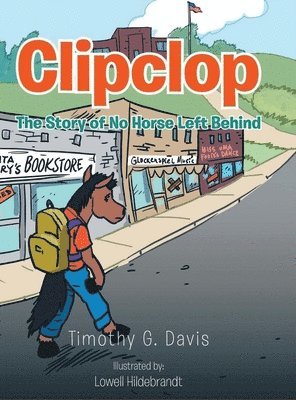 Timothy G Davis - Clipclop, Inbunden