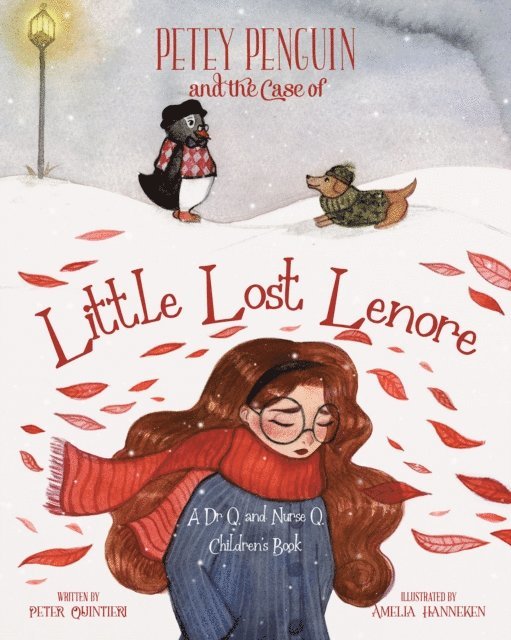 Peter Quintieri - Petey Penguin and the Case of Little Lost Lenore, E-bok. Tillgänglighet: Lägg i varukorg