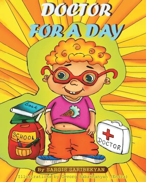 Sargis Saribekyan - Doctor for a Day, E-bok. Tillgänglighet: Lägg i varukorg