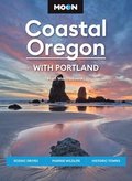 Moon Coastal Oregon: With Portland