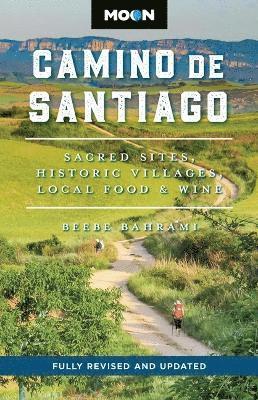 Beebe Bahrami - Moon Camino de Santiago (Third Edition), Häftad