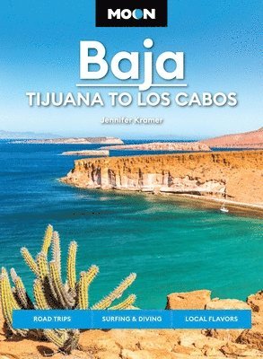 Jennifer Kramer - Moon Baja: Tijuana to Los Cabos (Thirteenth Edition), Häftad