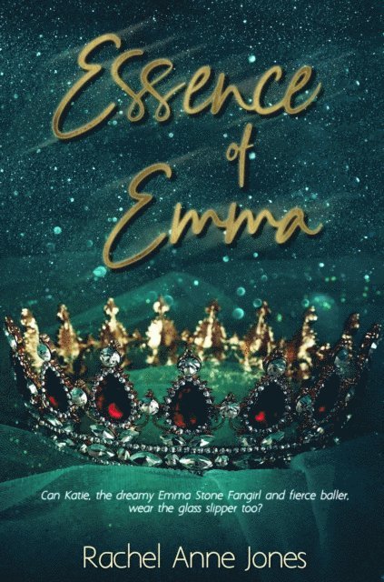 Rachel Anne Jones - Essence of Emma, E-bok