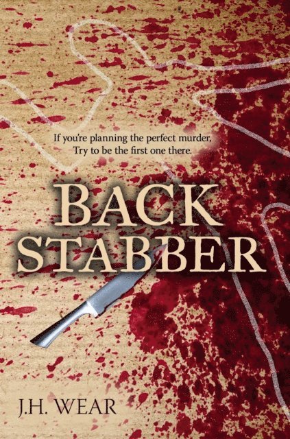 J H Wear - Back Stabber, E-bok