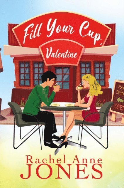Rachel Anne Jones - Fill Your Cup, Valentine, E-bok. Tillgänglighet: Lägg i varukorg