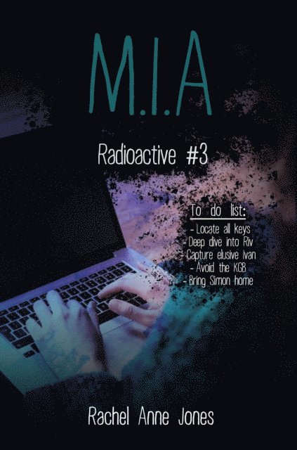 Rachel Anne Jones - M.I.A., E-bok