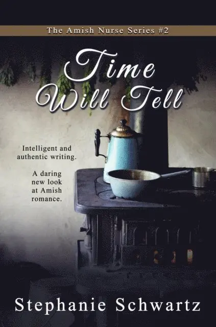 Stephanie Schwartz - Time Will Tell, E-bok. Tillgänglighet: Lägg i varukorg