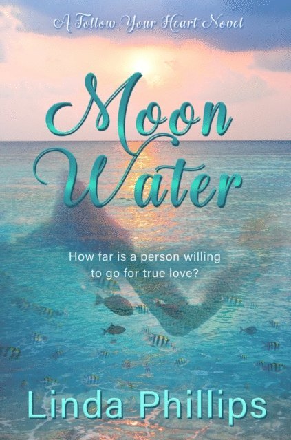 Linda Phillips - Moon Water, E-bok. Tillgänglighet: Lägg i varukorg