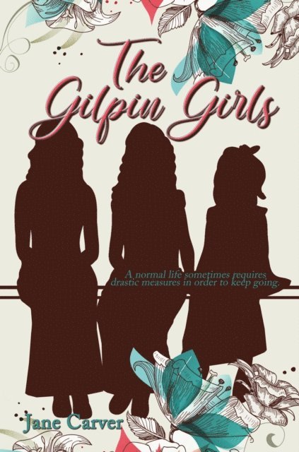 Jane Carver - Gilpin Girls, E-bok